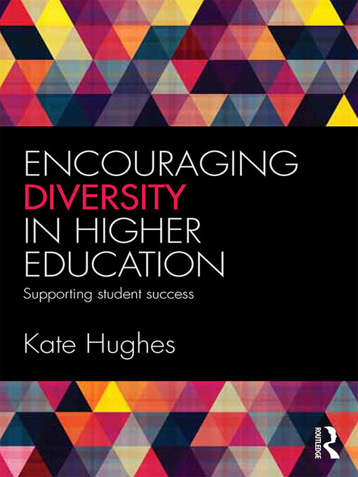 Title details for Encouraging Diversity in Higher Education by Kate Hughes - Available
